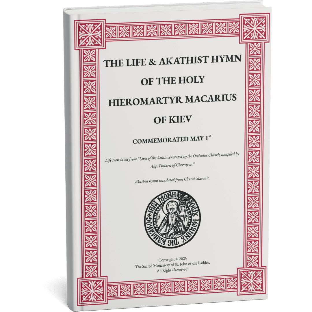 The Life & Akathist of the Holy Hieromartyr Macarius of Kiev (Ebook)