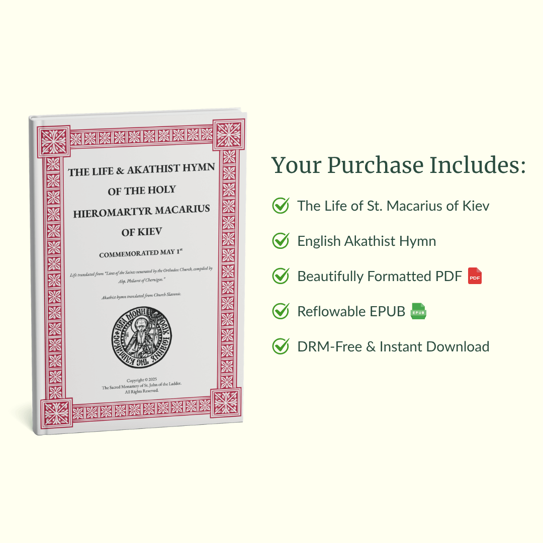 The Life & Akathist of the Holy Hieromartyr Macarius of Kiev (Ebook) - Image 4